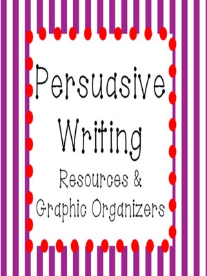cover image of Persuasive Writing Resources
